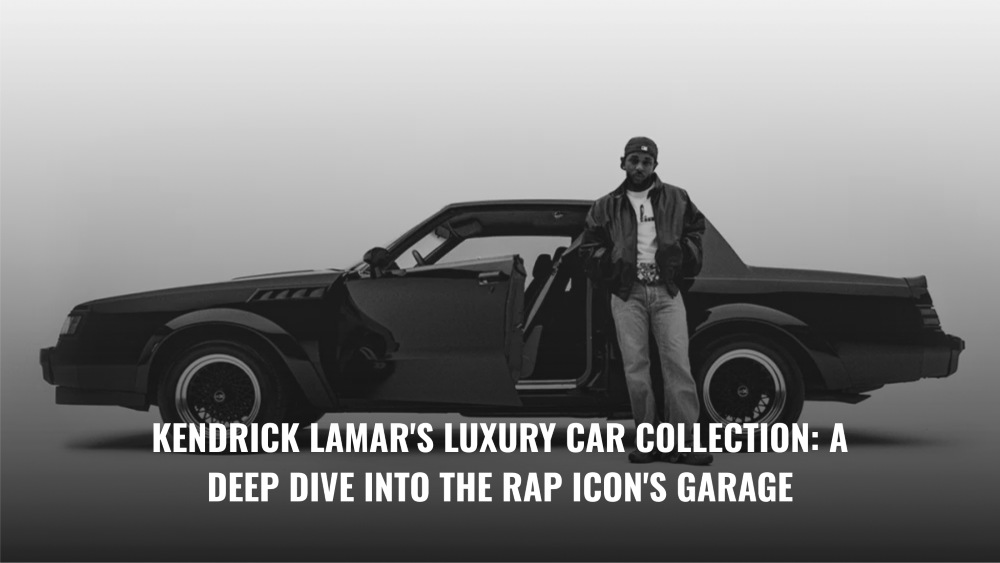 Kendrick Lamar’s Luxury Car Collection